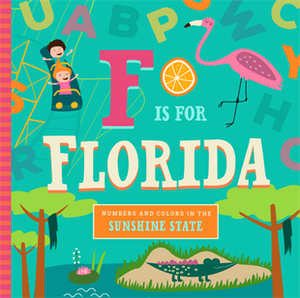 F is for Florida Board Book - Crunch Natural Parenting is where to buy