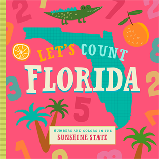 Let’s Count Florida Board Book - Crunch Natural Parenting is where to buy